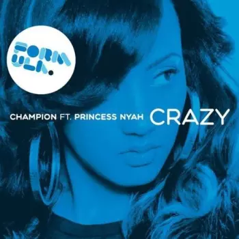 DJ Champion: Crazy
