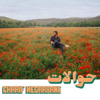 Album Charif Megarbane: Hawalat = حوالات