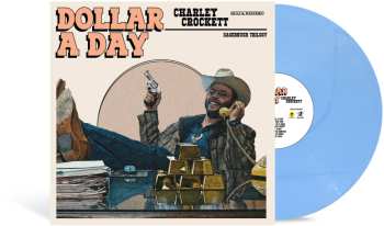 LP Charley Crockett: Dollar A Day