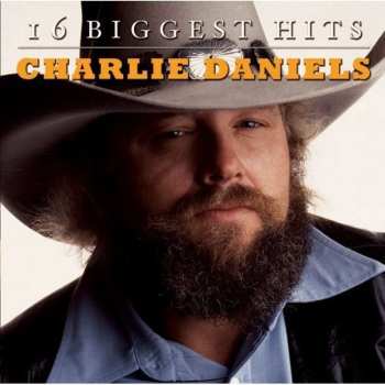 CD Charlie Daniels: 16 Biggest Hits
