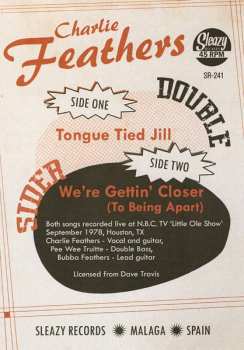 SP Charlie Feathers: Tongue Tied Jill / We're Gettin' Closer (To Being Apart) ('78 NBC TV Session)