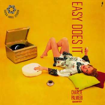 LP Charlie Palmieri Quartet: Easy Does It