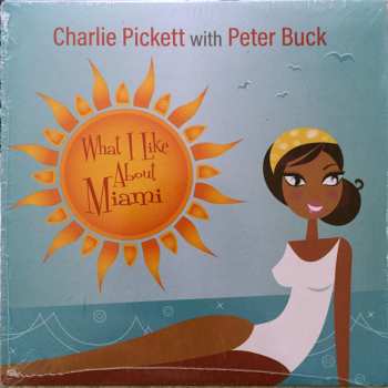 SP Peter Buck: What I Like About Miami LTD