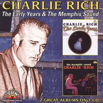 Album Charlie Rich: The Early Years / The Memphis Sound