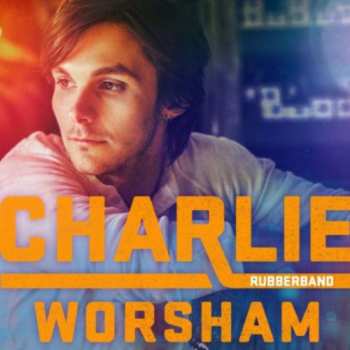 CD Charlie Worsham: Rubberband