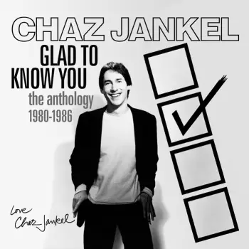 Glad To Know You (The Anthology 1980-1986)