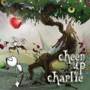 Album Cheer Up Charlie: Cheer Up Charlie