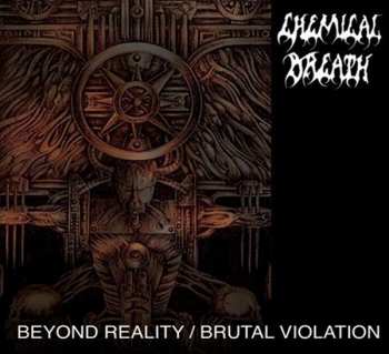 LP Chemical Breath: Beyond Reality / Brutal Violation CLR