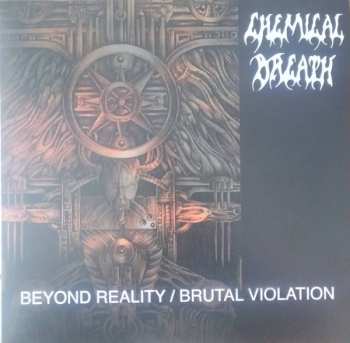 LP Chemical Breath: Beyond Reality / Brutal Violation