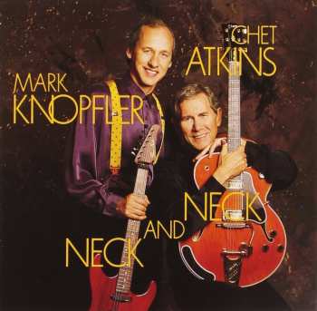 CD Mark Knopfler: Neck And Neck