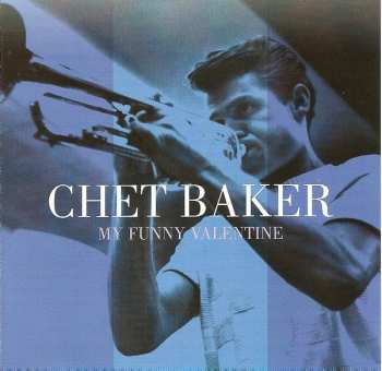 2CD Chet Baker: My Funny Valentine