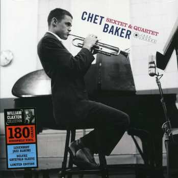 LP Chet Baker: Sextet & Quartet DLX | LTD