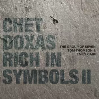 Chet Doxas: Rich In Symbols II