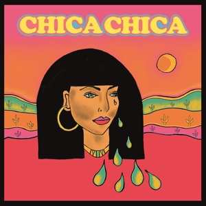 CD Chica: Chica Chica