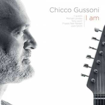 CD Chicco Gussoni: I Am