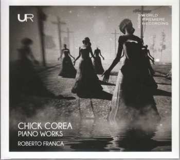 CD Chick Corea: Piano Works