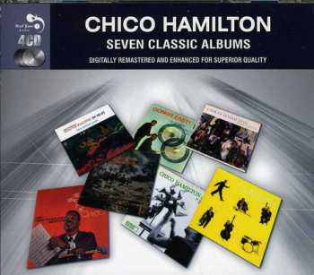 Album Chico Hamilton: Seven Classic Albums