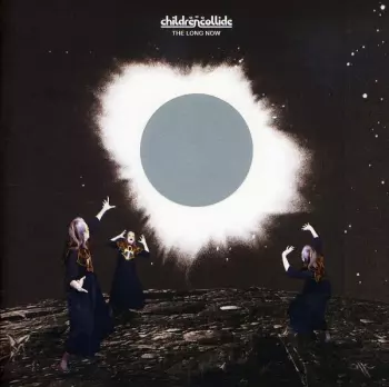 Children Collide: The Long Now