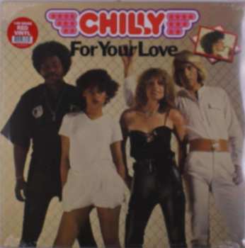 LP Chilly: For Your Love CLR