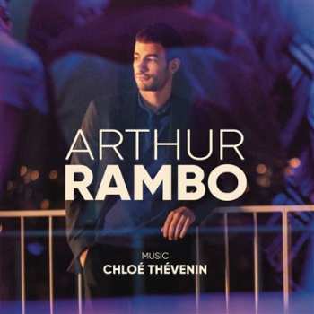 Album Chloé: Arthur Rambo