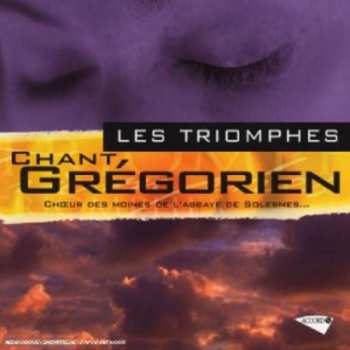 Album Choeur Moines Abbaye De Solesmes: Les Triomphes: Chant Gregorien