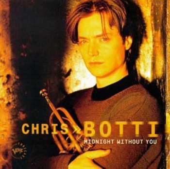 CD Chris Botti: Midnight Without You