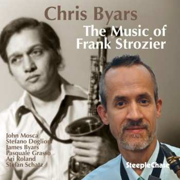 CD Chris Byars: The Music Of Frank Strozier