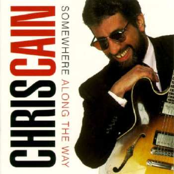 Album Chris Cain: Somewhere Along The Way