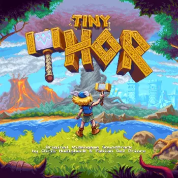 Chris Hülsbeck: Tiny Thor (Original Videogame Soundtrack)
