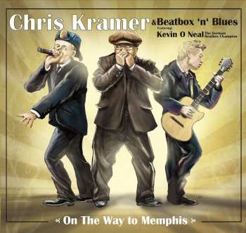 Album Chris Kramer: On The Way To Memphis