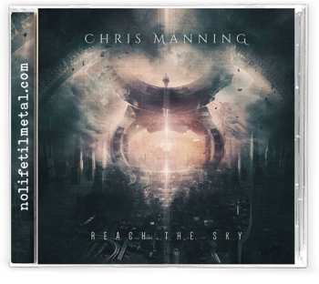 CD Chris Manning: Reach The Sky