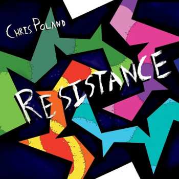 Album Chris Poland: Resistance