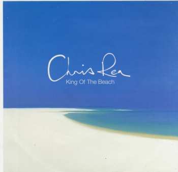 CD Chris Rea: King Of The Beach