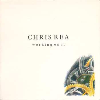 CD Chris Rea: Working On It
