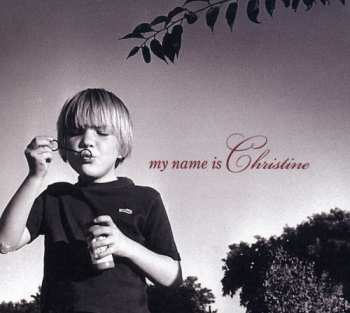 Album Chris Webster: My Name Is Christine