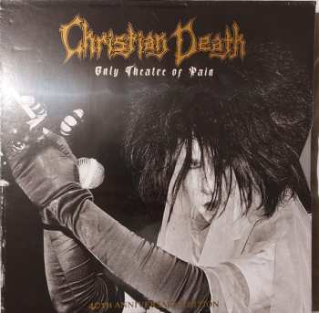 2LP/Coffret Christian Death: Only Theatre Of Pain DLX