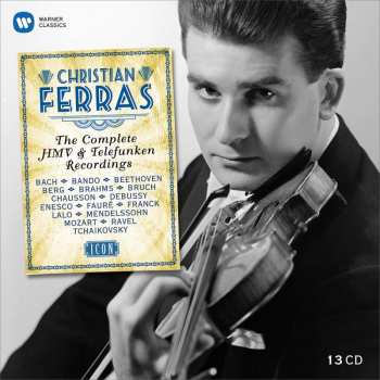 13CD/Coffret Christian Ferras: The Complete HMV & Telefunken Recordings