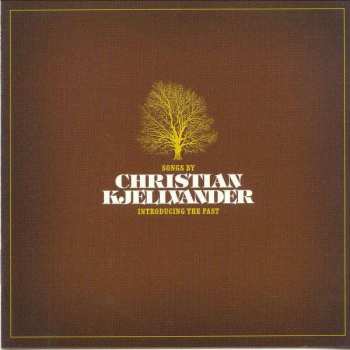 2CD Christian Kjellvander: Introducing The Past
