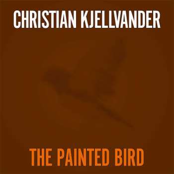 SP Christian Kjellvander: The Painted Bird LTD