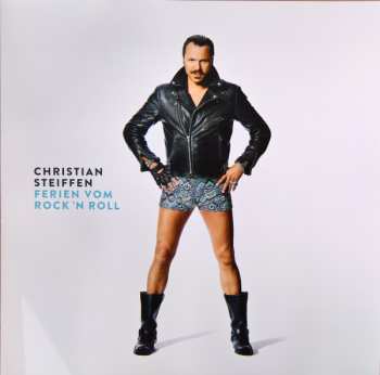 LP Christian Steiffen: Ferien Vom Rock 'n Roll