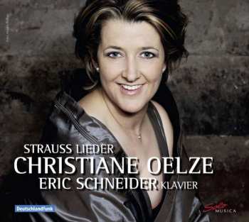CD Christiane Oelze: Strauss Lieder