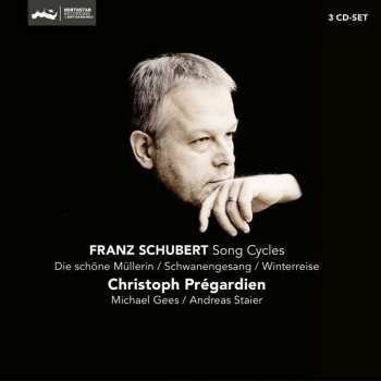 3CD Franz Schubert: Song Cycles - Die Schöne Müllerin / Schwanengesang / Winterreise