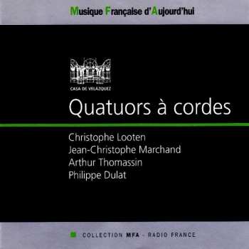 CD Christophe Looten: Quatuors À Cordes