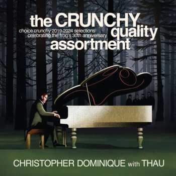 2LP Christopher Dominique: The Crunchy Qua