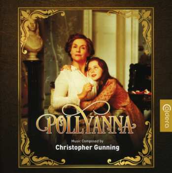 Album Christopher Gunning: Pollyanna
