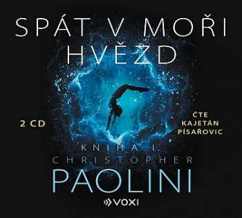 Album Christopher Paolini: Spát V Moři Hvězd