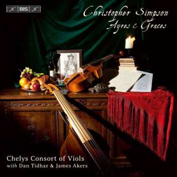Album Chelys Consort Of Viols: Ayres & Graces