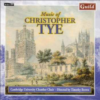 CD Timothy Brown: Music Of Christopher Tye