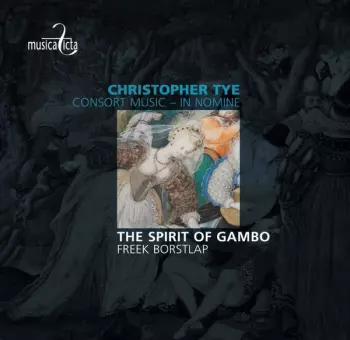 The Spirit Of Gambo: Consort Music - In Nomine