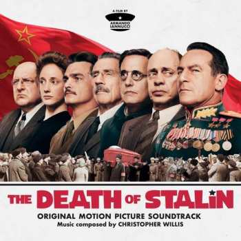 CD Christopher Willis: The Death Of Stalin (Original Motion Picture Soundtrack)